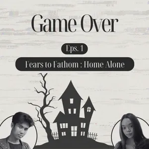 Eps. 1 Fears to Fathom : Home Alone 